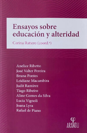 Ensayos sobre educación y alteridad